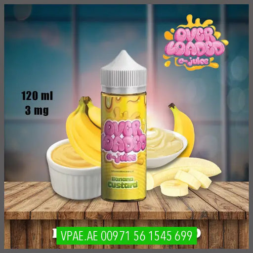 Banana Custard - Over Loaded 120ML OV Store Arab Emirates  Overloaded